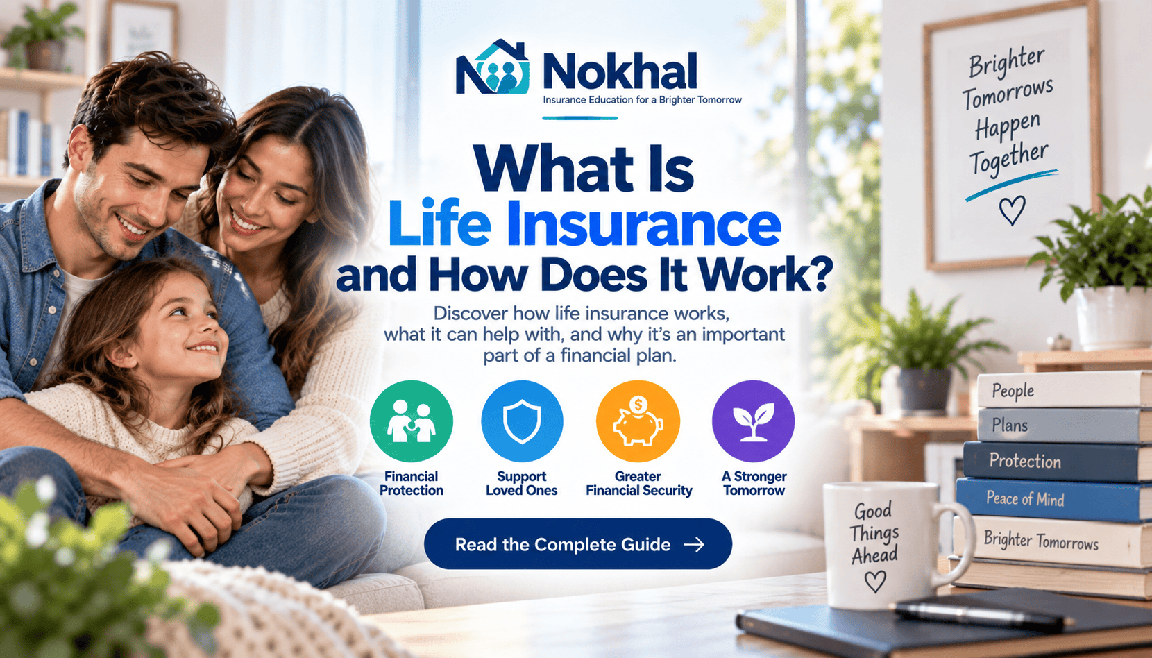 What is life insurance and how does it work